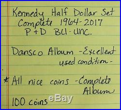 1964-2017 Complete Set 100 Kennedy Half Dollars P and D UNC Full Dansco Album